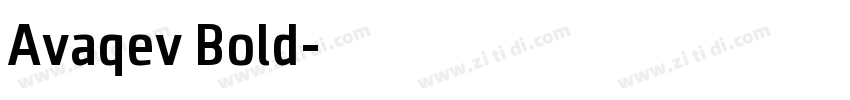 Avaqev Bold字体转换 Avaqev Bold字体转换